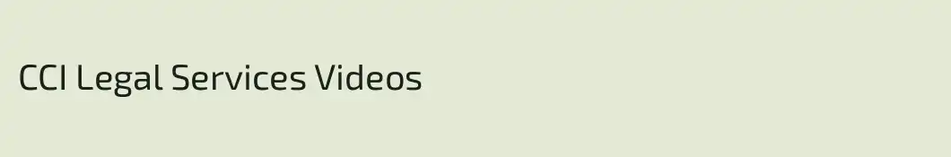 CCI Legal Services Videos